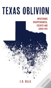 Texas Oblivion