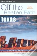 Texas Off The Beaten Path