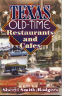 Texas Old-Time Restaurants And Cafes - Preview