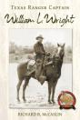 Texas Ranger Captain William L. Wright - Preview