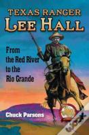 Texas Ranger Lee Hall