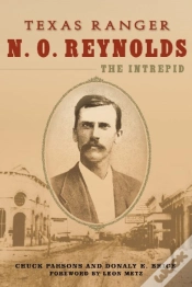Capa do artigo Texas Ranger N. O. Reynolds, The Intrepid