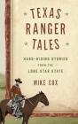 Texas Ranger Tales - Preview