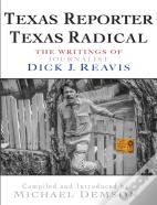 Texas Reporter, Texas Radical