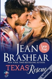 Texas Rescue (Large Print Edition)