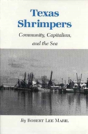 Texas Shrimpers - Preview