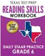 Texas Test Prep Reading Skills Workbook Daily Staar Practice Grade 6 - Preview