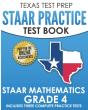Texas Test Prep Staar Practice Test Book Staar Mathematics Grade 4 - Preview