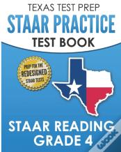 Texas Test Prep Staar Practice Test Book Staar Reading Grade 4
