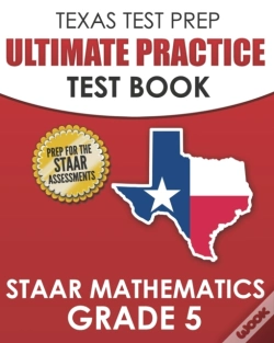 Capa do artigo Texas Test Prep Ultimate Practice Test Book Staar Mathematics Grade 5