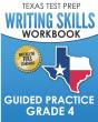 Texas Test Prep Writing Skills Workbook Guided Practice Grade 4 - Preview