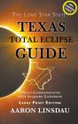 Texas Total Eclipse Guide (Large Print) - Preview