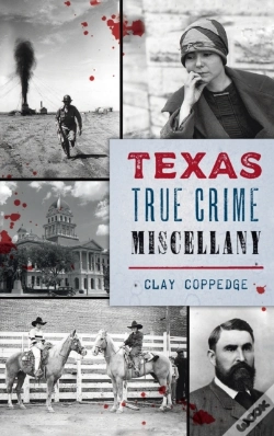 Capa do artigo Texas True Crime Miscellany