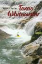 Texas Whitewater - Preview