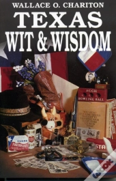 Texas Wit & Wisdom