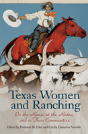 Texas Women And Ranching - Preview