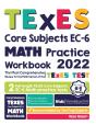 Texes Core Subjects Ec-6 Math Practice W - Preview
