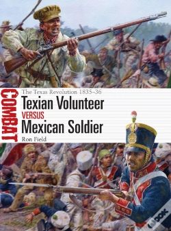 Capa do artigo Texian Volunteer Vs Mexican Soldier