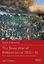 Texian War Of Independence 1835-1836 - Preview