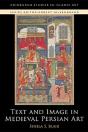 Text And Image In Medieval Persian Art - Preview