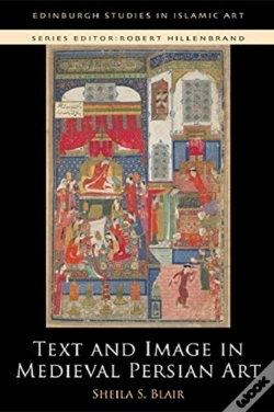 Capa do artigo Text And Image In Medieval Persian Art