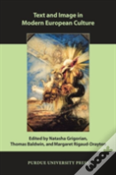 Text And Image In Modern European Culture