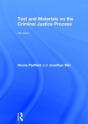 Text And Materials On The Criminal Justice Process - Preview