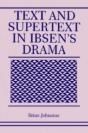 Text And Supertext In Ibsenâ€™S Drama - Preview