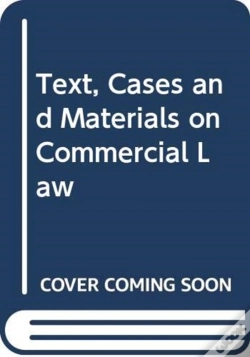 Capa do artigo Text, Cases And Materials On Commercial Law