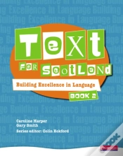 Capa do artigo Text For Scotland: Building Excellence In Language Book 2