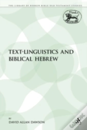 Text-Linguistics And Biblical Hebrew