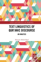 Text Linguistics Of Qur'Anic Discourse
