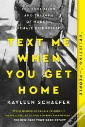 Capa do artigo Text Me When You Get Home