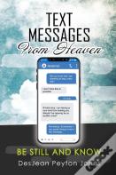 Text Messages From Heaven