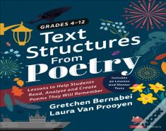 Text Structures From Poetry, Grades 4-12