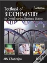 Textbook Of Biochemistry For Dental/Nursing/Pharmacy Students