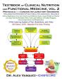 Textbook Of Clinical Nutrition And Functional Medicine, Vol. 2: Protocols For Common Inflammatory Disorders - Preview