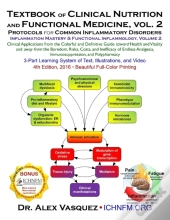 Textbook Of Clinical Nutrition And Functional Medicine, Vol. 2: Protocols For Common Inflammatory Disorders