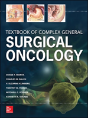 Textbook Of Complex General Surgical Oncology - Preview