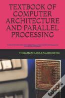 Textbook Of Computer Architecture And Parallel Processing