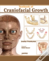 Textbook Of Craniofacial Growth