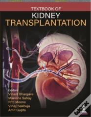 Textbook Of Kidney Transplantation