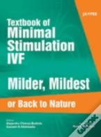Textbook Of Minimal Stimulation Ivf