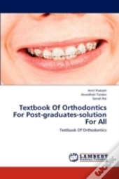 Textbook Of Orthodontics For Post-Gradua