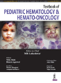 Textbook Of Pediatric Hematology & Hemato-Oncology - Preview
