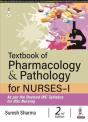 Textbook Of Pharmacology & Pathology For Nurses-I - Preview