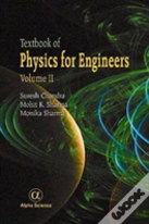Textbook Of Physics For Engineers, Volume Ii