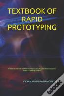 Textbook Of Rapid Prototyping