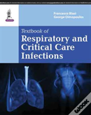 Textbook Of Respiratory & Critical Care Infection
