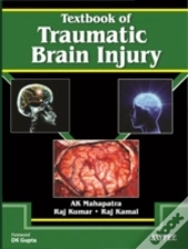 Textbook Of Traumatic Brain Injury